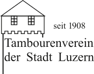 Tambourenverein der Stadt Luzern